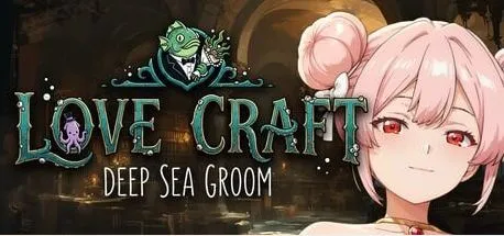 [ADV/官中+无码+动态/巨乳]洛夫克拉夫特式 | 深海新郎/Love Craft | Deep Sea Groom [388m]